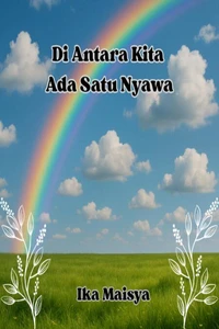 Di Antara Kita Ada Satu Nyawa