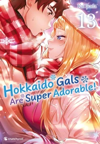 Hokkaido Gals are super adorable ! Tome 13