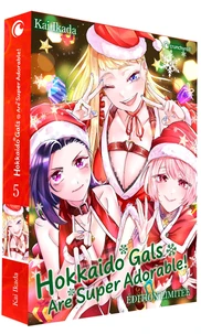 Hokkaido Gals are super adorable ! Tome 5 . Edition limitée