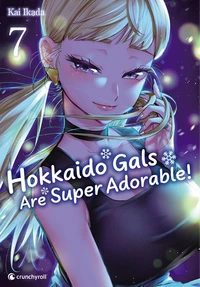 Hokkaido Gals are super adorable ! Tome 7