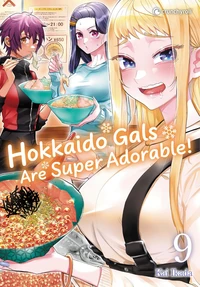 Hokkaido Gals are super adorable ! Tome 9