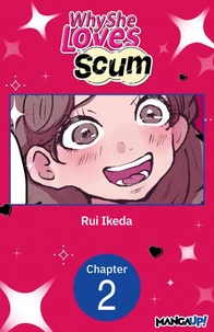 Why She Loves Scum #002