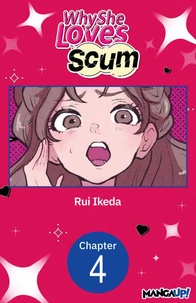 Why She Loves Scum #004