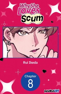 Why She Loves Scum #008