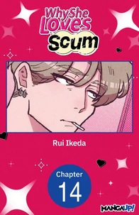 Why She Loves Scum #014