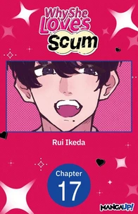 Why She Loves Scum #017