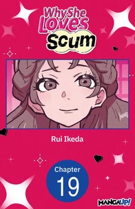 Why She Loves Scum #019