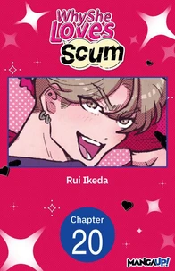 Why She Loves Scum #020
