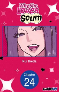 Why She Loves Scum #024