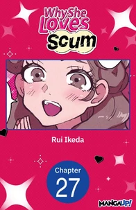 Why She Loves Scum #027