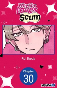 Why She Loves Scum #030
