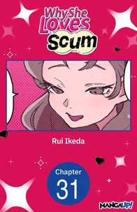 Why She Loves Scum #031