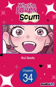 Why She Loves Scum #034