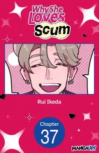 Why She Loves Scum #037