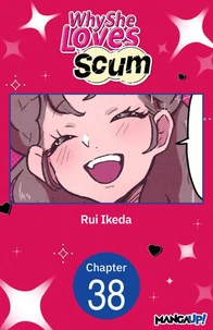 Why She Loves Scum #038