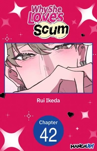 Why She Loves Scum #042