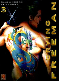 Crying Freeman Tome 3