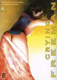 Crying Freeman Tome 4