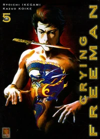Crying Freeman Tome 5