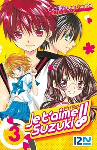 Je t'aime Suzuki !! Tome 3