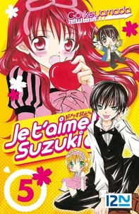 Je t'aime Suzuki !! Tome 5