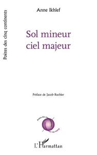 Sol mineur ciel majeur