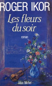 Les Fleurs du soir