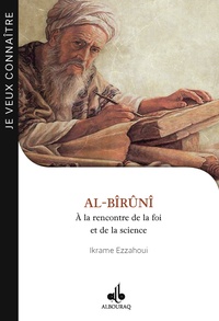 Ikrame Ezzahoui - Al-Bîrûnî - A la rencontre de la foi et de la science.