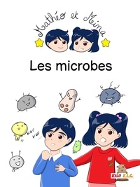 Ikuko Ikeda - Mathéo et Mina, les microbes.
