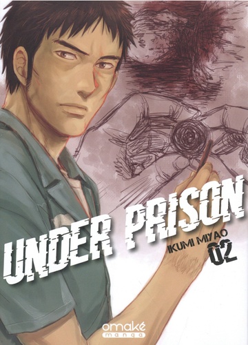 Under Prison Tome 2