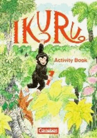 Ikuru 1. Activity Book - Unterrichtswerk für den früh beginnenden Englischunterricht.