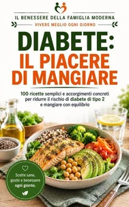 DIABETE: IL PIACERE DI MANGIARE