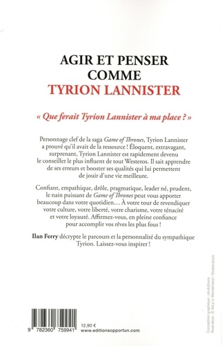 Agir et penser comme Tyrion Lannister - Occasion