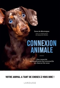 Téléchargez les meilleures ventes d'ebooks gratuitement Connexion animale - Une capacité extraordinaire qui sommeille en chacun de nous (French Edition) par Alexandra Raillan CHM