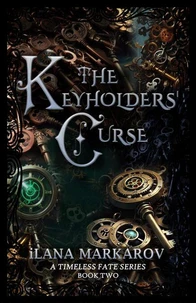 The Keyholders' Curse: Timeless Fate Series Book 2