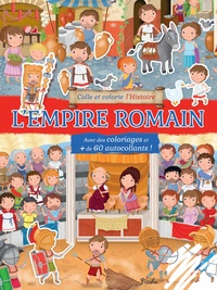 Livres pdf en français téléchargement gratuit L'Empire Romain par Ilaria Barsotti CHM 9782753074187 (French Edition)