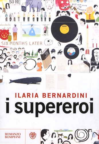 Ilaria Bernardini - I Supereroi.