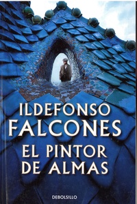 Ildefonso Falcones - El pintor de almas.