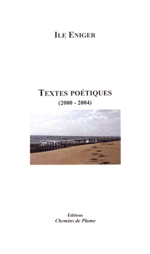 Textes poétiques (2000-2004)