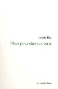 Blues pour chevaux verts
