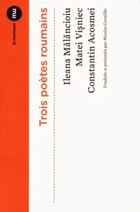 Trois poètes roumains