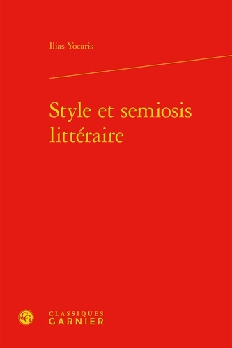 Style et semiosis littéraire