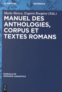 Manuel des anthologies, corpus et textes romans