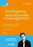 Ilios Kotsou - Intelligence émotionnelle et management - Comprendre et utiliser la force des émotions.