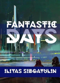 Fantastic Days