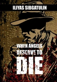 When angels deserve to die