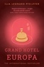 Ilja Leonard Pfeijffer et Michele Hutchison - Grand Hotel Europa.