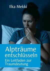 Alpträume entschlüsseln