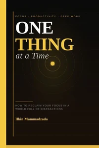 One Thing at a Time