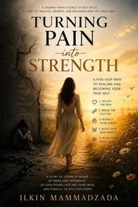 Turning Pain into Strength